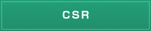 CSR